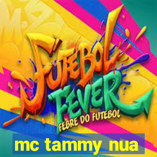 mc tammy nua