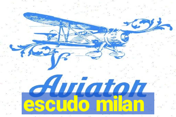 escudo milan
