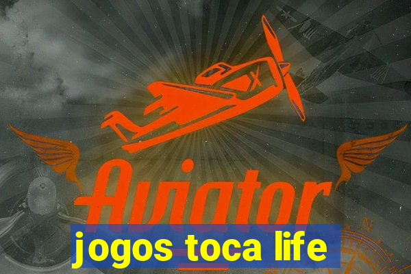 jogos toca life