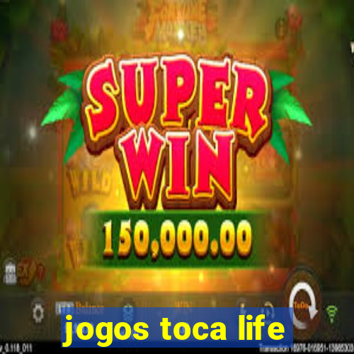 jogos toca life