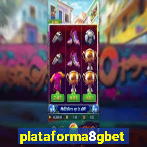 plataforma8gbet