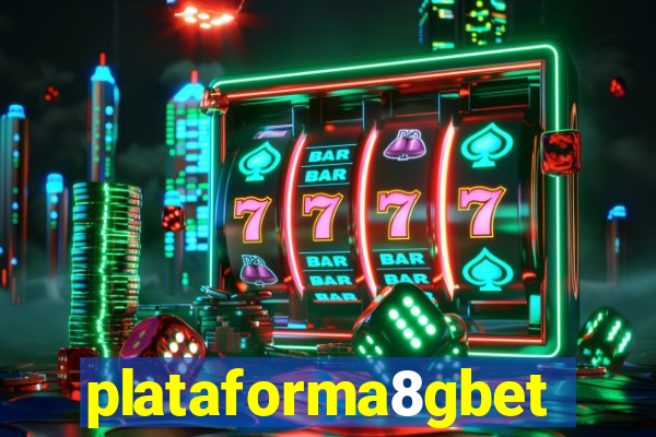 plataforma8gbet
