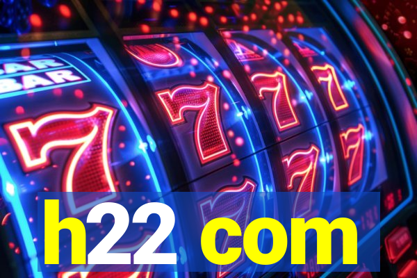 h22 com