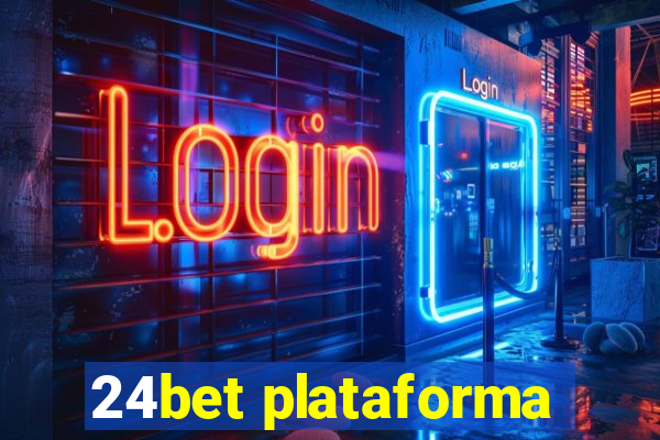 24bet plataforma