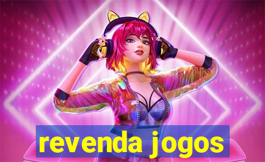 revenda jogos