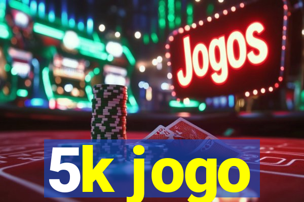 5k jogo