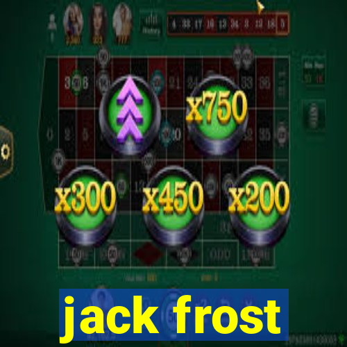 jack frost