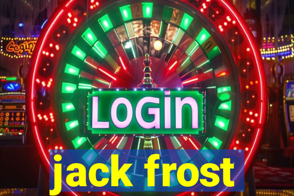 jack frost