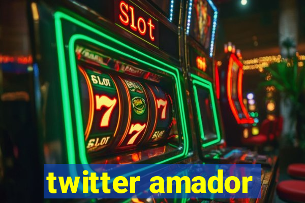 twitter amador