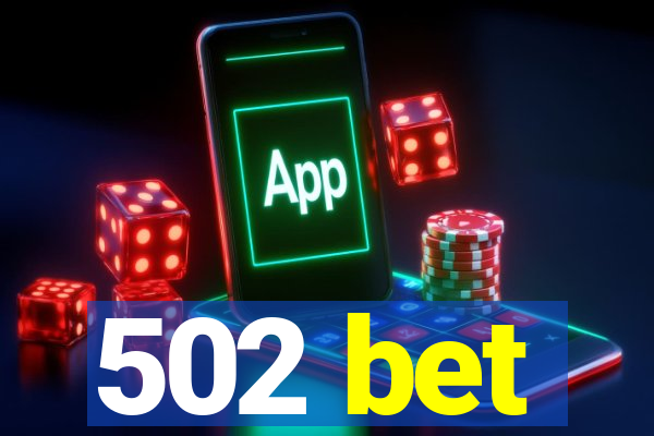 502 bet