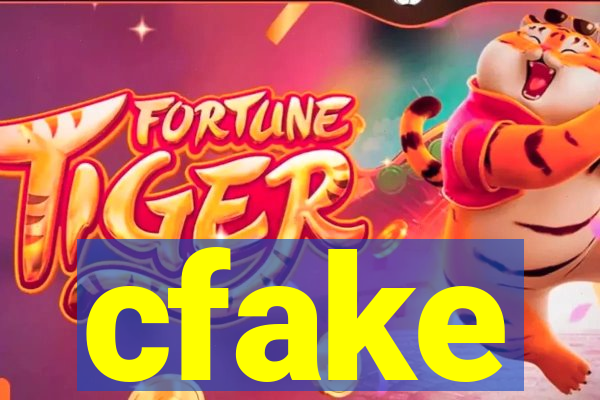 cfake