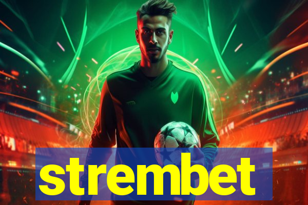 strembet