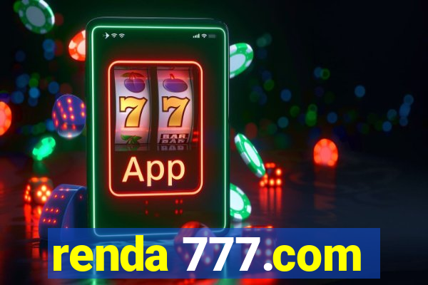 renda 777.com