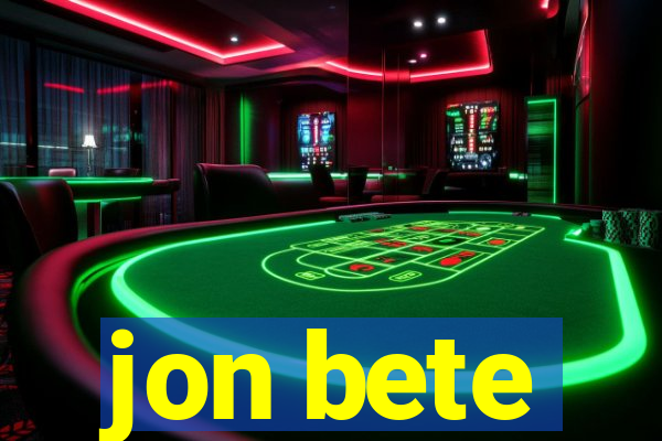 jon bete