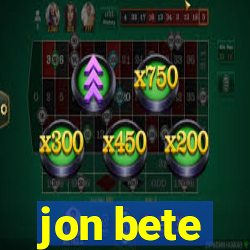 jon bete