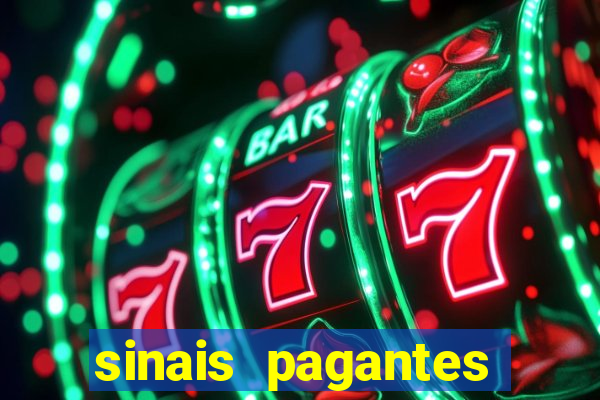 sinais pagantes fortune tiger