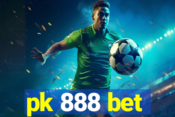 pk 888 bet