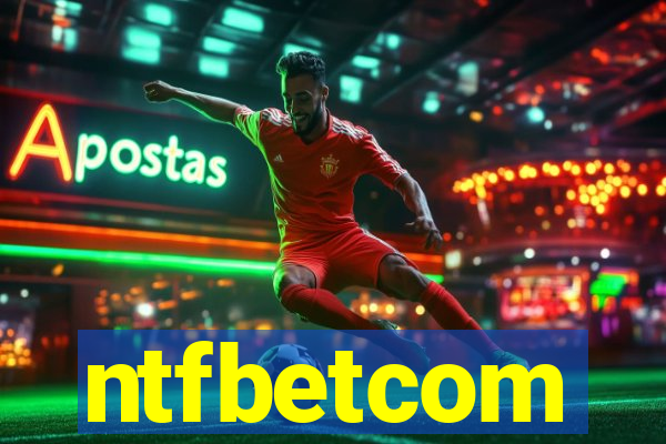 ntfbetcom