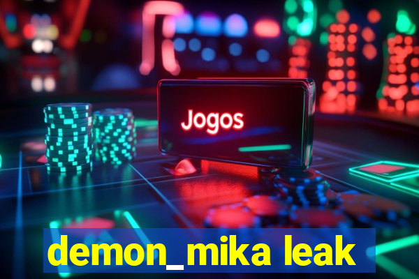 demon_mika leak