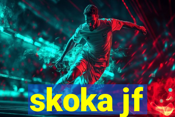 skoka jf