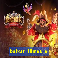 baixar filmes e series em mp4