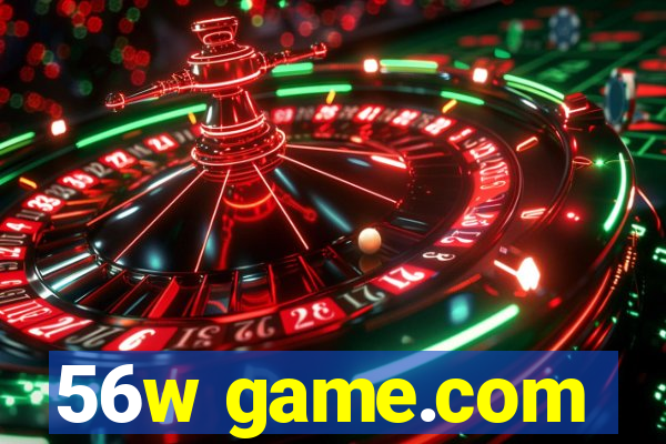 56w game.com