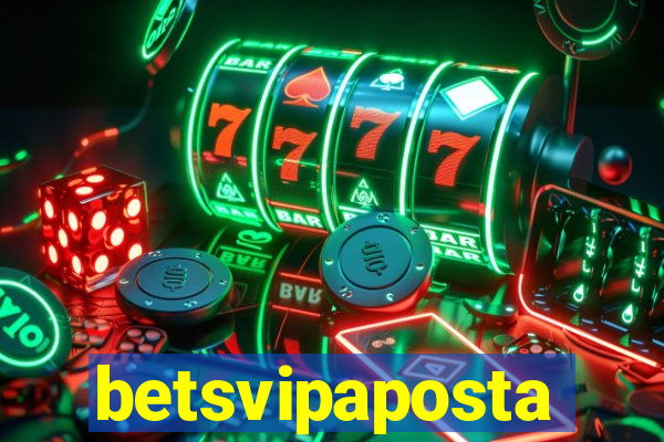 betsvipaposta