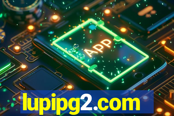 lupipg2.com