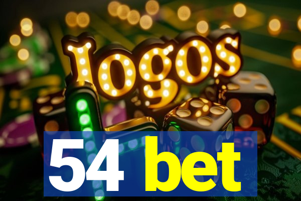 54 bet