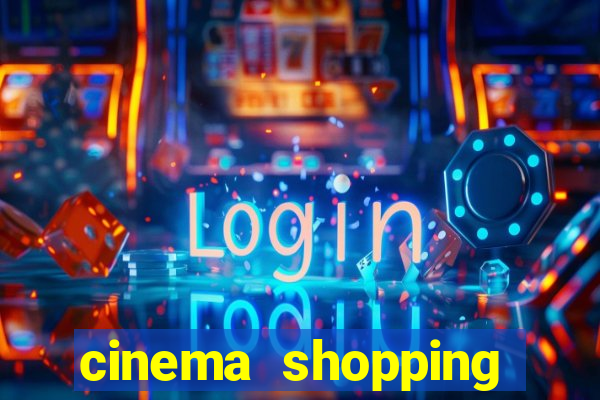 cinema shopping conquista sul