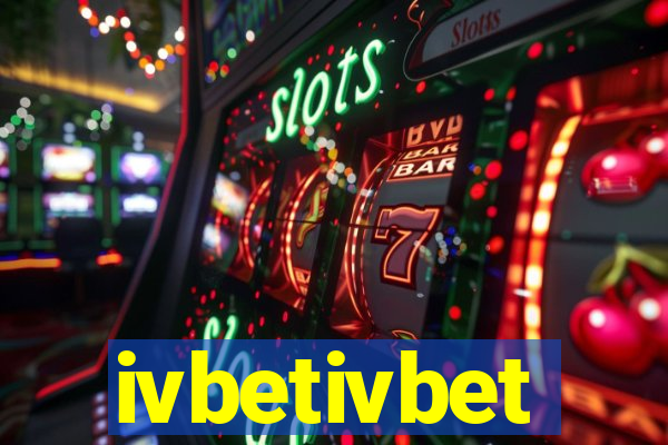 ivbetivbet