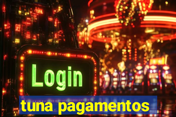 tuna pagamentos