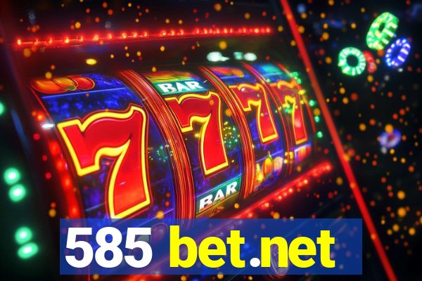 585 bet.net