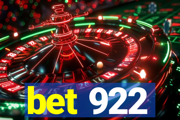 bet 922