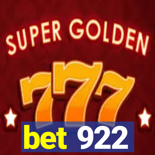 bet 922