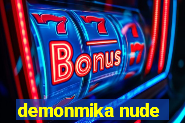 demonmika nude