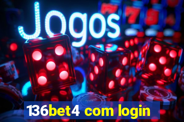 136bet4 com login