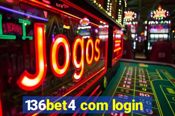 136bet4 com login