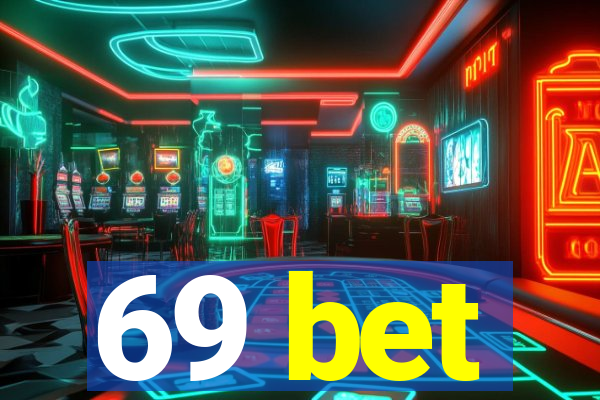69 bet