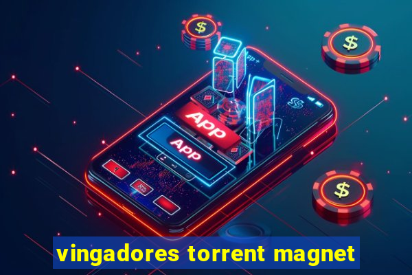 vingadores torrent magnet