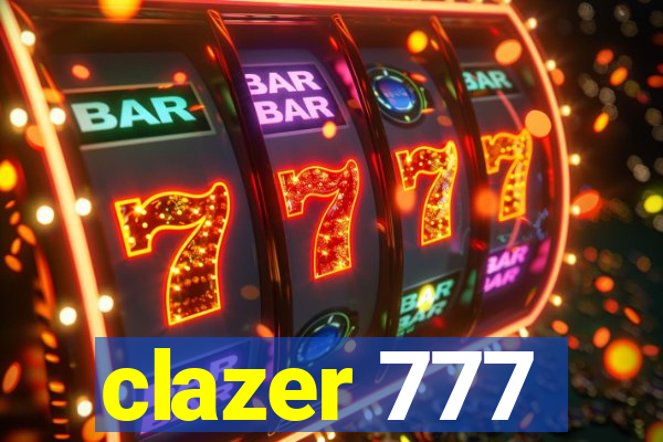 clazer 777