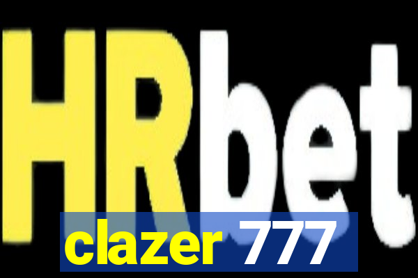 clazer 777