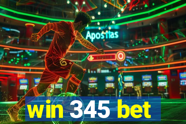 win 345 bet