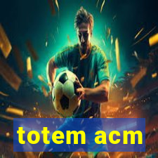 totem acm