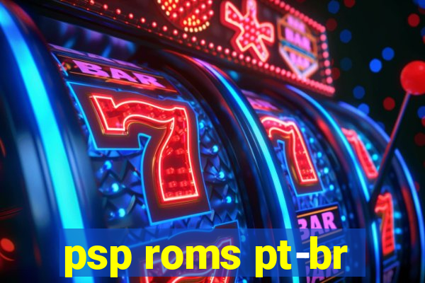 psp roms pt-br