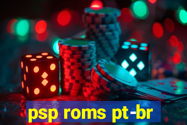 psp roms pt-br