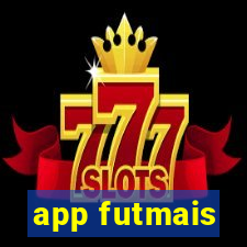 app futmais