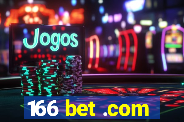 166 bet .com