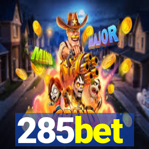 285bet