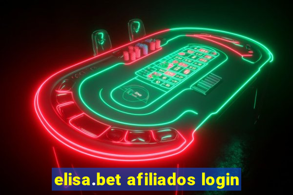 elisa.bet afiliados login